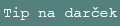 tip_na_darcek.jpg